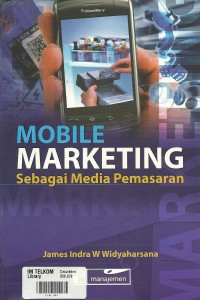 Mobile Marketing: Sebagai Media Pemasaran