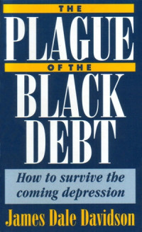 The plague of the black debt how to survive the coming depression