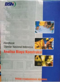Handbook SNI Analisa Biaya kontruksi
