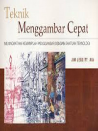 Teknik Menggambar Cepat; Meningkatkan Kemampuan Menggambar dengan Bantuan Teknologi