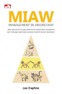 MIAW: Management in Absurd Way...