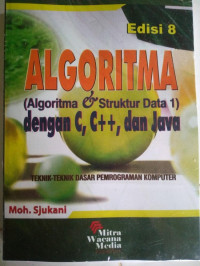 Algoritma (Algoritma & Struktur Data 1) dengan c, c++, dan Java