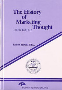 The history of marketing thought 3rd ed