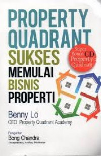 Property Quadrant : Sukses Memulai Bisnis Properti