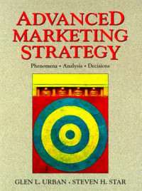 Advanced Marketing Strategy : Phenomena Analysis Decision