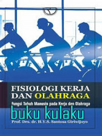 Fisiologi Kerja Dan Olahraga