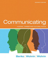 Communicating :a social, career and cultural focus
