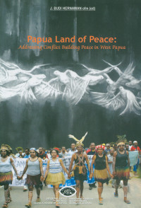 Papua Land of Peace...