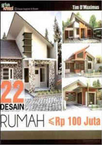 22 Desain Rumah < Rp.100 Juta