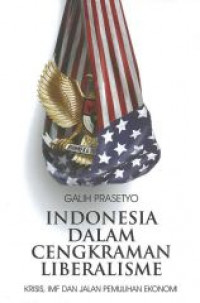 Indonesia dalam cengkraman liberalisme