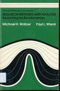 Research Methods and Analysis: Searching for Relationships