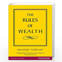 The Rules of Wealth: a personal code for prosperity