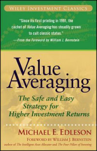 Value Averaging: the safe and easy strategy for higher investment returns