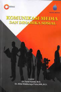 Komunikasi Media dan Dinamika Sosial
