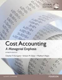 Cost Accounting : A Managerial Emphasis