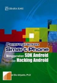 Pemrograman Smartphone Menggunakan SDK Android Dan Hacking Android