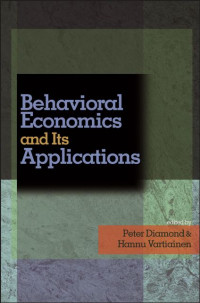 Behavioral economics and its applications