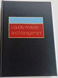 Liquidity analysis and management 2nd ed.