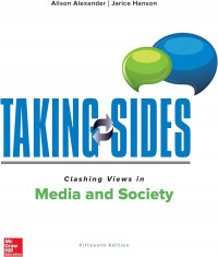 Taking Sides: Clashing Views in Media and Society