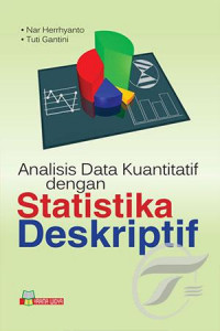 Analisis data kuantitatif dengan statistika deskriptif