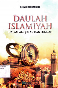 Daulah Islamiyah dalam Al-Quran dan Sunnah