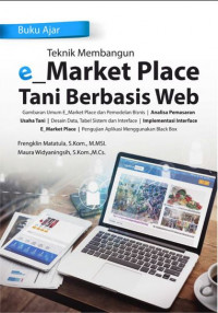 Teknik Membangun e_Market Place Tani berbasis Web