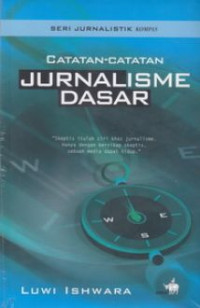 Catatan-catatan jurnalisme dasar