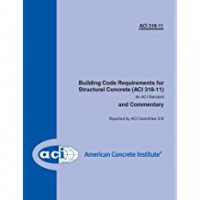 Building Code Requirements for Structural Concrete (ACI 318-11) An ACI Standard and Commentary