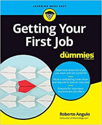 Getting Your First Job for Dummies