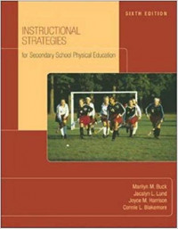 Instructional Strategies for Secondary School Physical Education