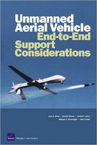 Unmanned Aerial Vehicle End-to-End Support Considerations