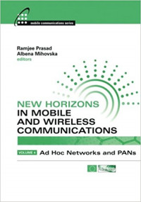 New horizons in mobile and wireless communications