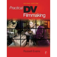 Practical DV filmmaking