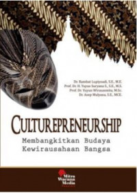 Culturepreneurship : Membangkitkan Budaya Kewirausahaan Bangsa