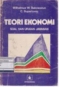 Teori Ekonomi: soal dan uraian jawaban