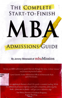 The Complete Start-To-Finish Guide MBA Admissions Guide