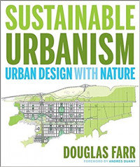 Sustainable urbanism: Urban design with nature