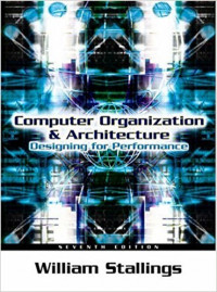 Computer organization and architecture :designing for performance