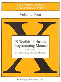 Volume 4: X Toolkit Intrinsics Programming Manual