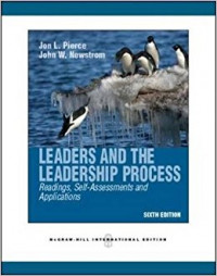 Leaders & the leadership process : readings, self-assessments & applications