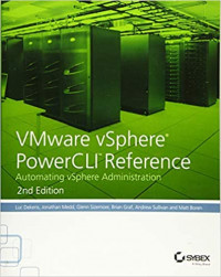 VMware VSphere PowerCLI Reference : Automating VSphere Administration