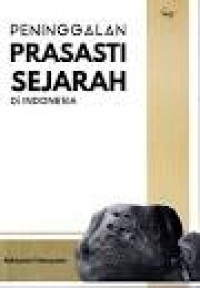 Peninggalan prasasti sejarah di Indonesia