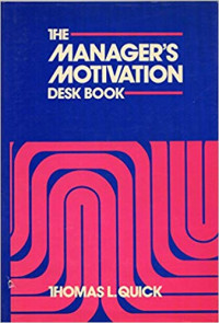 The manager's motivation desk book