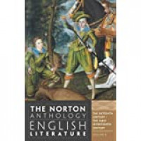 The Norton Anthology of English Literature ; The Sixteenth Century / The Early Seventeenth Century Volume B