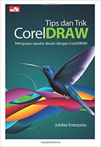 Tips dan Trik CorelDRAW mengupas seputar desain dengan CorelDRAW