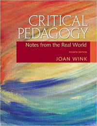 Critical pedagogy :notes from the real world