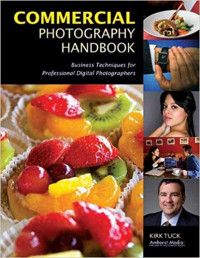 Commercial photography handbook: businesss