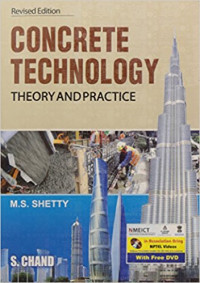 Concrete technology : theory and practice