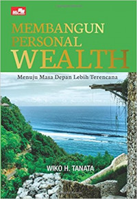Membangun Personal Wealth...