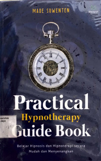 Practical Hypnotherapy Guide Book